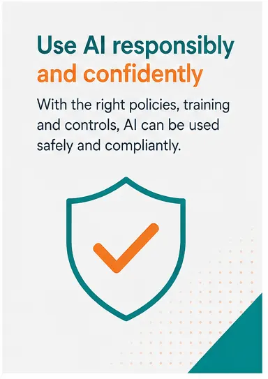 Use AI responsibly and confidently