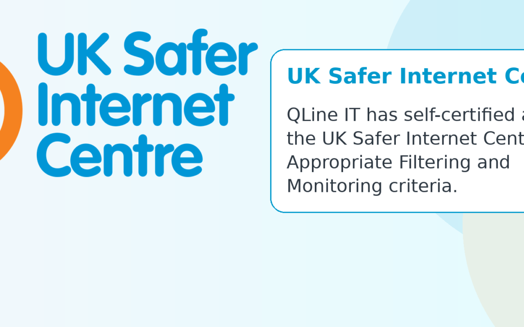 QLine IT meets UK Safer Internet Centre filtering and monitoring criteria